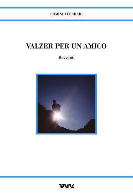 Valzer per un amico - Erminio Ferrari - copertina