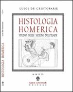 Histologia homerica. Studio sulle sezioni dell'Iliade. I grupppi di nove versi (1+8, 2+7)