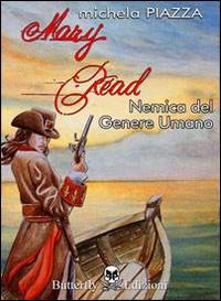 Mary Read. Nemica del genere umano - Michela Piazza - copertina