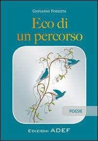 Eco di un percorso - Giovanni Foresta - copertina