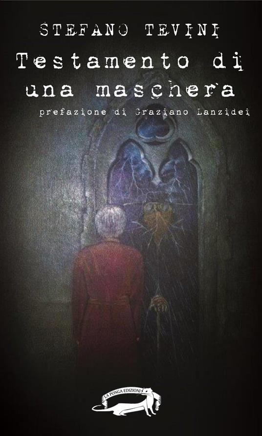 Testamento di una maschera - Stefano Tevini - copertina