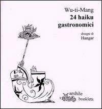 24 haiku gastronomici - Wu-ti-Mang - copertina