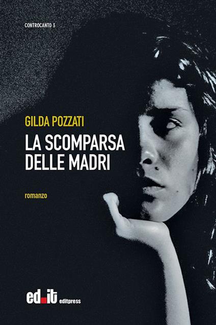 La scomparsa delle madri - Gilda Pozzati - copertina