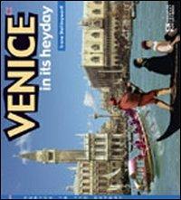 Venice in its heyday - Irene Stellingwerff - copertina