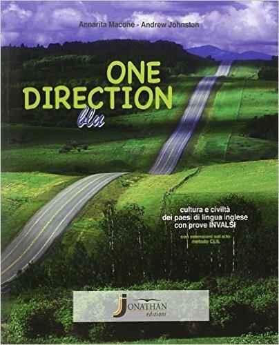  One direction. Cultura e civiltà dei paesi di lingua inglese. Ediz. blu. Con prove INVALSI. Con e-book. Con espansione online