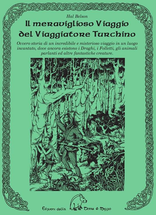 Il meraviglioso viaggio del viaggiatore turchino - Hal Belson - copertina