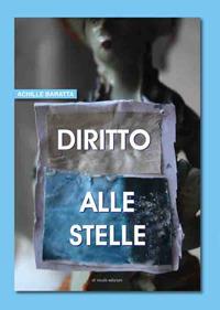 Diritto alle stelle - Achille Baratta - copertina