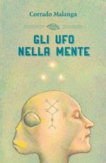 Gli UFO nella mente