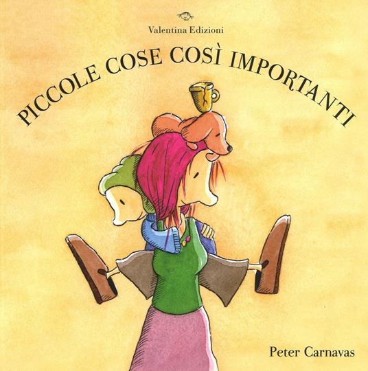 Piccole cose così importanti - Peter Carnavas - copertina