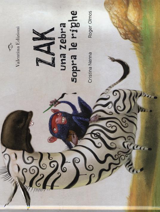 Zak. Una zebra sopra le righe. Ediz. a colori - Cristina Nenna - copertina