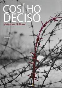 Così ho deciso - Valentina Di Blase - copertina