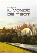 Il mondo dei Tbot