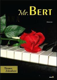 Mr. Bert - Thomas Zalambani - copertina