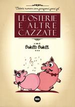 Le osterie e altre cazzate