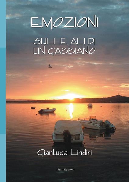 Emozioni. Sulle ali di un gabbiano - Gianluca Lindiri - copertina