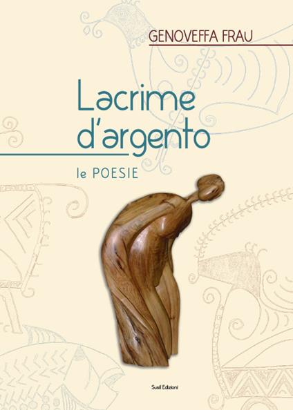 Lacrime d'argento - Genoveffa Frau - copertina