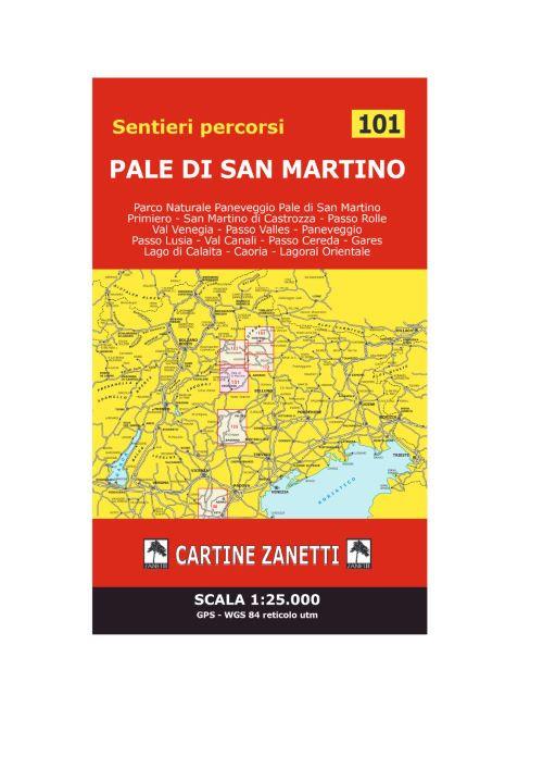 Pale di San Martino 1:25.00 reticolo GPS - Libro - Danilo Zanetti Editore -  | IBS