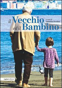 Il vecchio ed il bambino - copertina