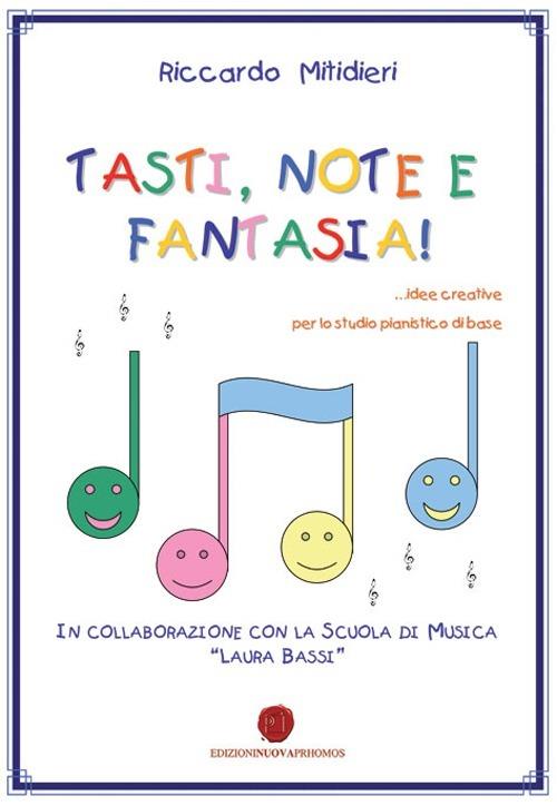 Tasti, note e fantasia! - Riccardo Mitidieri - copertina