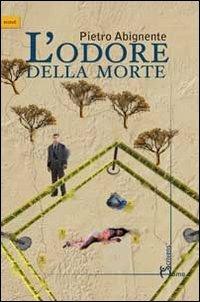 L'odore della morte - Pietro Abignente - copertina