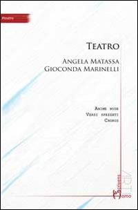 Teatro - Angela Matassa,Gioconda Marinelli - copertina
