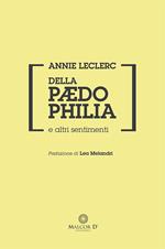 Della paedophilia e altri sentimenti