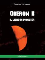 Oberon II. Il libro di Monster