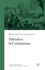 Difendere la Costituzione