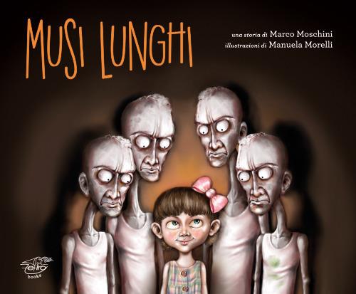 Musi lunghi. Ediz. illustrata - Marco Moschini - copertina