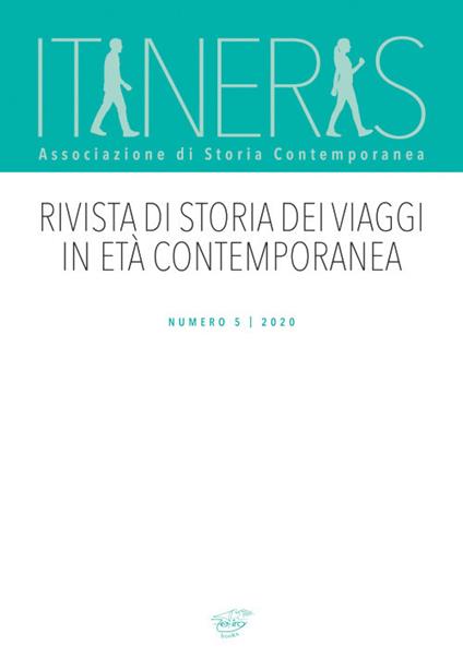 Itineris. Rivista di storia dei viaggi in età contemporanea (2020). Vol. 5 - copertina