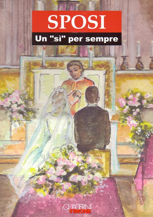 Sposi. Un «sì» per sempre - copertina