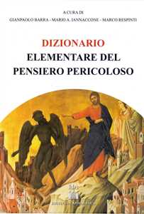 Image of Dizionario elementare del pensiero pericoloso