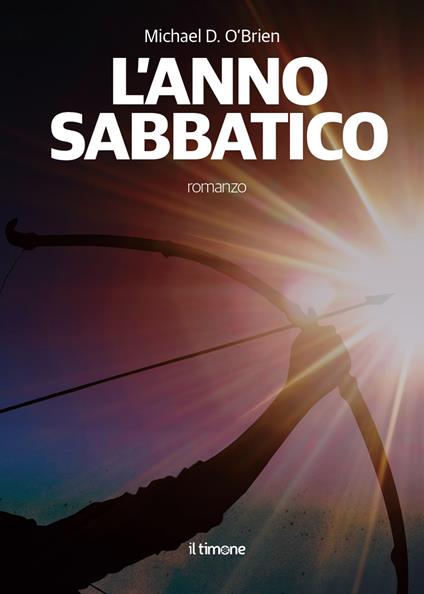 L'anno sabbatico - Michael D. O'Brien - copertina