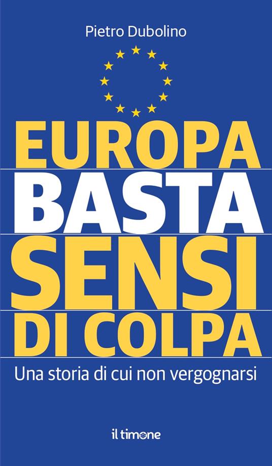 Europa basta sensi di colpa - Pietro Dubolino - copertina