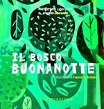 Il bosco Buonanotte