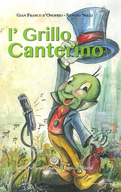 I' Grillo Canterino - Gianfranco D'Onofrio,Silvano Nelli - copertina