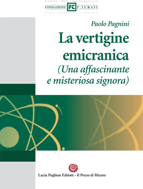 La vertigine emicranica (Una affascinante e misteriosa Signora) - Paolo Pagnini - copertina