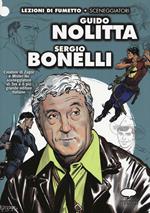 Guido Nolitta. Sergio Bonelli