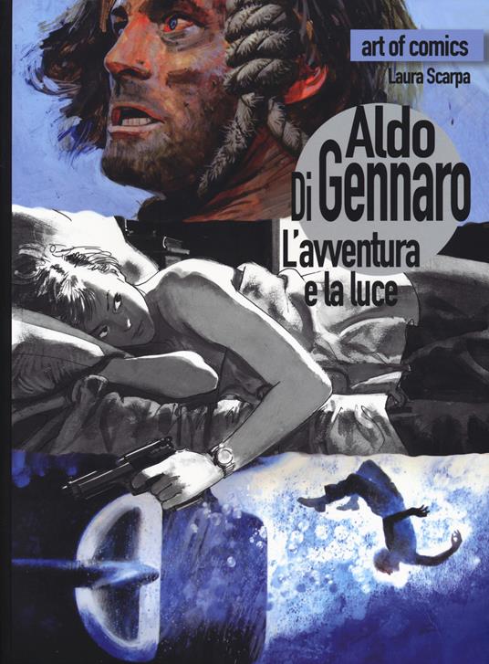 Aldo Di Gennaro. L'avventura e la luce. Ediz. a colori - copertina