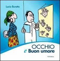 Occhio e buon umore - Lucio Buratto - copertina