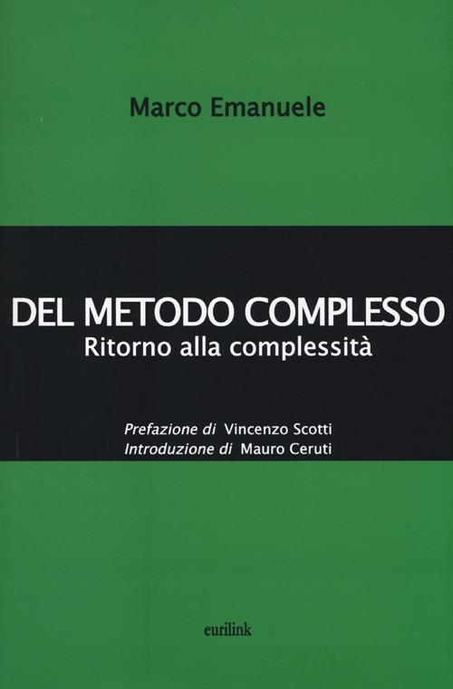 Del metodo complesso. Ritorno alla complessità - Marco Emanuele - copertina