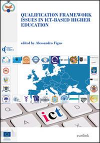 Qualification framework issues in ICT-based higher education - copertina