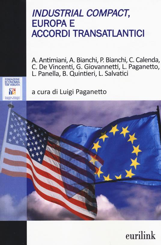 Industrial Compact, Europa e accordi transatlantici - copertina