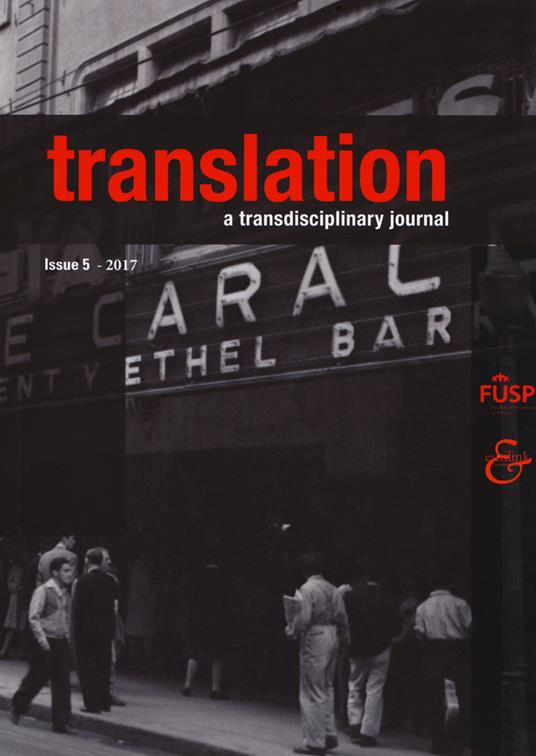 Translation. A transdisciplinary journal. Vol. 5 - copertina