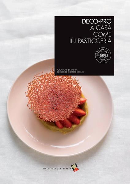 Deco-pro. A casa come in pasticceria - Orathay & Vania - copertina