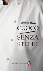 Cuoco senza stelle