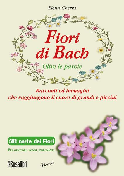 Fiori di Bach. Oltre le parole - Elena Gherra - copertina