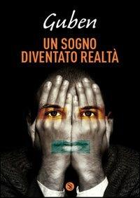 Un sogno diventato realtà - Guben - copertina