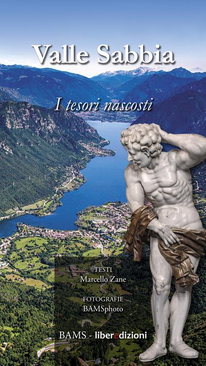 Valle Sabbia. I tesori nascosti. Ediz. illustrata - Marcello Zane - copertina