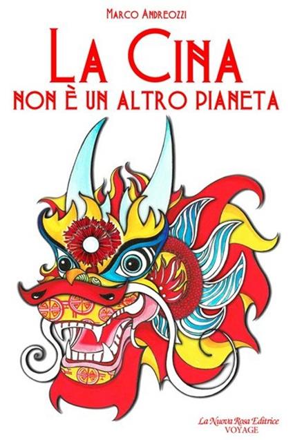 La Cina non è un altro pianeta - Marco Andreozzi - copertina